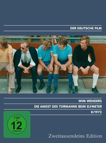Die Angst des Tormanns beim Elfmeter: Zweitausendeins Edition Deutscher Film 8/1972 von Zweitausendeins