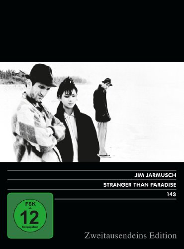Stranger than Paradise. Zweitausendeins Edition Film 143. Stranger than Paradise. Zweitausendeins Edition Film 143. von Zweitausendeins Edition Internationaler Film