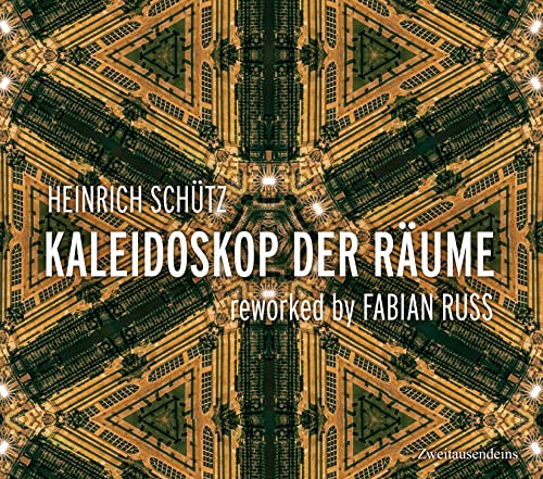 Heinrich Schütz - Kaleidoskop der Räume (4 CDs). von Zweitausendeins