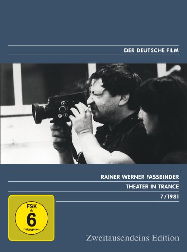 Theater in Trance - Zweitausendeins Edition Deutscher Film 7/1981. von Zweitausendeins