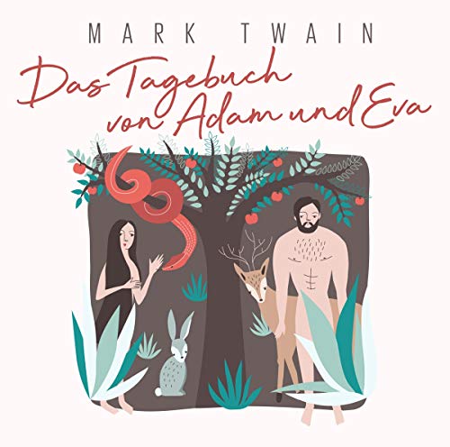 Das Tagebuch von Adam und Eva von Zyx Music (Zyx)