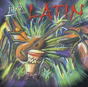 Jazz Goes Latin [Vinyl LP] von Zyx (Zyx)