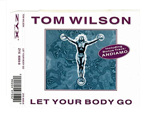 Let YoLet Your Body Go inkluding Bonus Track Andiamo [Maxi-CD 1996] von Zyx (Zyx)