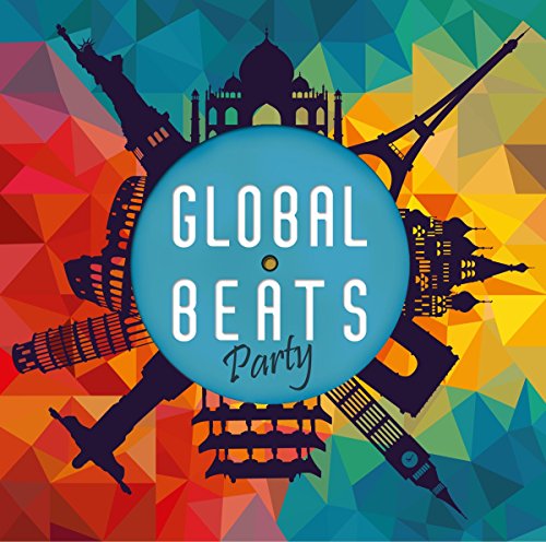 Global Beats Party von Zyx / Elbtaler Schallplatten (ZYX)