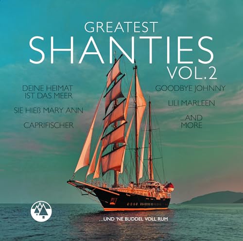 Greatest Shanties Vol. 2 von Zyx / Elbtaler Schallplatten (Zyx)
