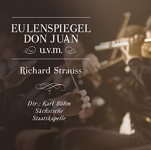 Eulenspiegel - Don Juan, u.v.m., Richard Strauss von Zyx - Classic (Zyx)