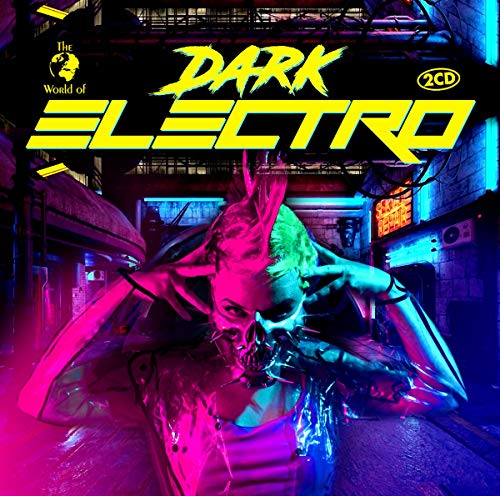 Dark Electro von Zyx Music (ZYX)