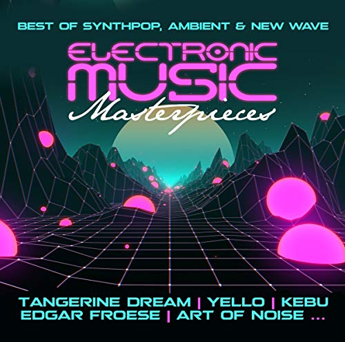 Electronic Music Masterpieces von ZYX