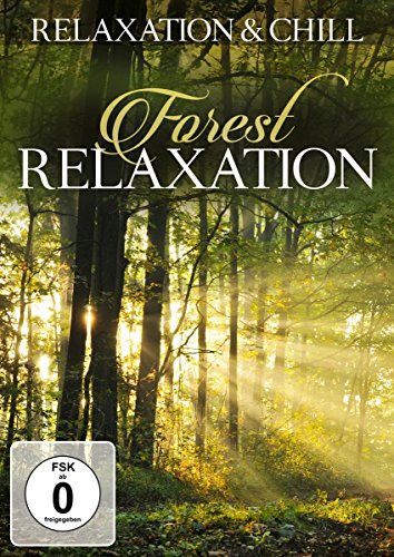 Forest Relaxation von Zyx Music (ZYX)