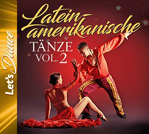 Lateinamerikanische Tänze Vol. 2 - Let's Dance von Zyx Music (ZYX)