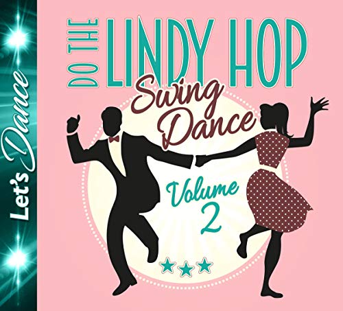 Lindy Hop - Swing Dance Vol.2 von Zyx Music (ZYX)