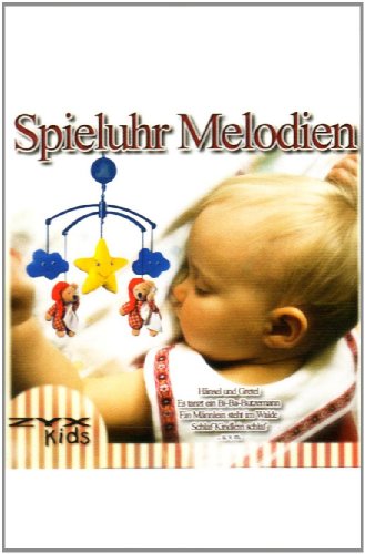 Spieluhrmelodien [Musikkassette] [Musikkassette] von Zyx Music (ZYX)