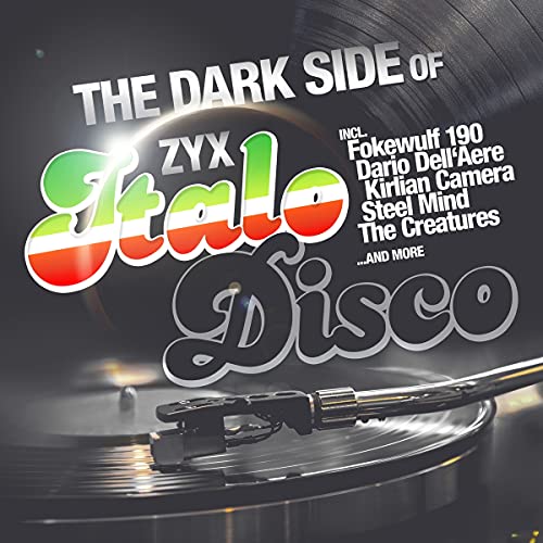 The Dark Side Of Italo Disco [Vinyl LP] von Zyx Music (ZYX)