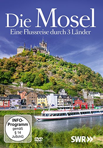 Die Mosel-Eine Flussreise Durch 3 Länder von Zyx Music (Zyx)