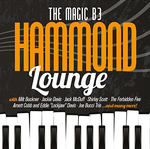 Hammond Lounge - The Magic B3 von Zyx Music (Zyx)