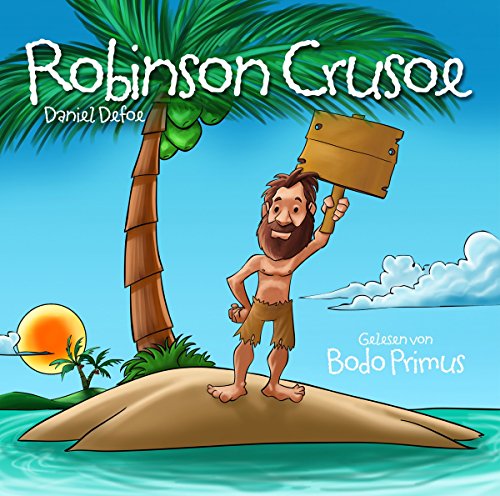 Robinson Crusoe Von Daniel Defoe von Zyx Music (Zyx)