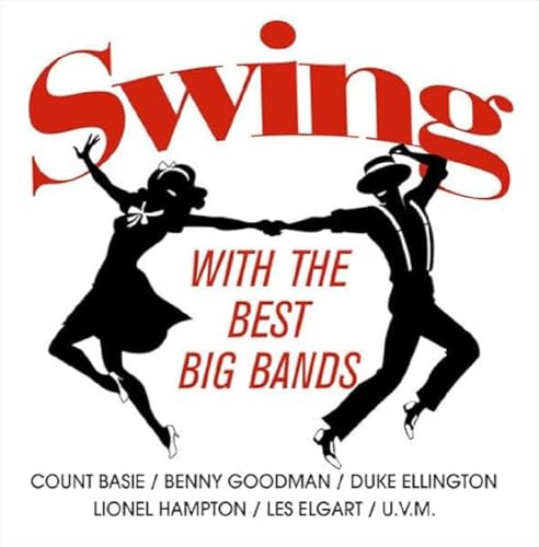 Swing With The Best Big Bands von Zyx Music (Zyx)