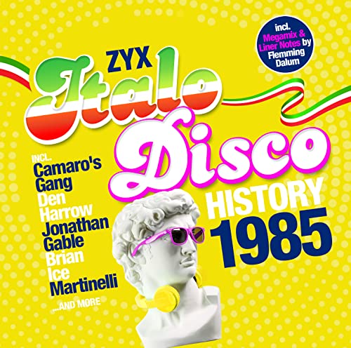 ZYX Italo Disco History: 1985 von Zyx Music (Zyx)