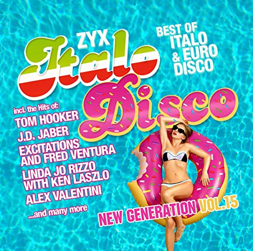 ZYX Italo Disco New Generation Vol.15 von Zyx Music (Zyx)