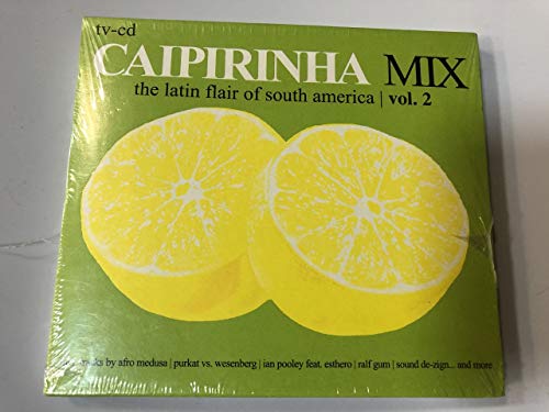 Caipirinha Mix Vol. 2- the Latin Flair of South America [Vinyl LP] von Zyx-Records (Zyx)