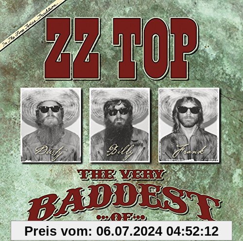 The Very Baddest of Zz Top (Double Disc Edition) von Zz Top