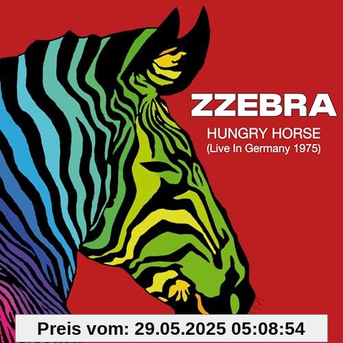 Hungry Horse (Live in Germany 1975) von Zzebra