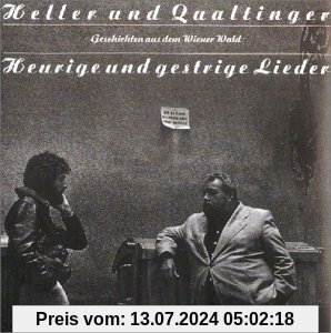 Heurige & Gestrige Lieder von a. Heller