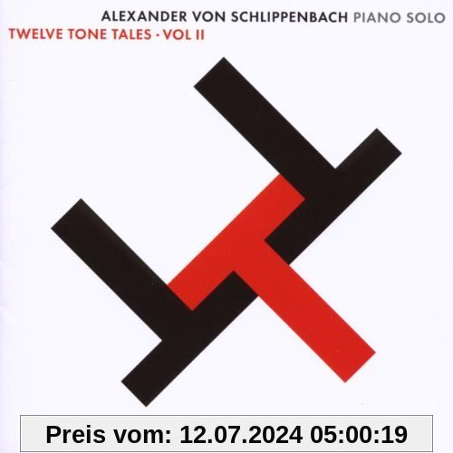 Twelve Tone Tales Vol. 2 von a.V. Schlippenbach
