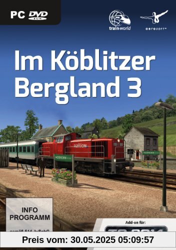 Train Simulator 2014 - Railworks 5: Im Köblitzer Bergland 3 (Add-On) von aerosoft