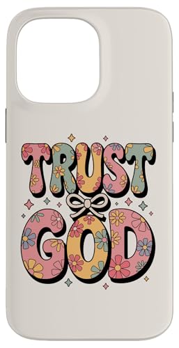 Preppy Christian Trust God Faith Zitat Blumen Frauen Hülle für iPhone 14 Pro Max Preppy Christian Trust God Faith Zitat Blumen Frauen Hülle für iPhone 14 Pro Max von aith & Bloom | Christian Encouragement