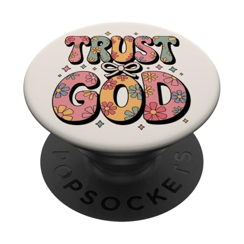 Preppy Christian Trust God Faith Zitat Blumen Frauen PopSockets Klebender PopGrip Preppy Christian Trust God Faith Zitat Blumen Frauen PopSockets Klebender PopGrip von aith & Bloom | Christian Encouragement