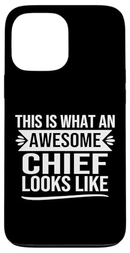 Lustiger Chief Spruch Chiefs Design Awesome Chief Men Zitat Hülle für iPhone 13 Pro Max von alae