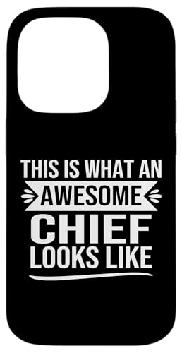 Lustiger Chief Spruch Chiefs Design Awesome Chief Men Zitat Hülle für iPhone 14 Pro von alae
