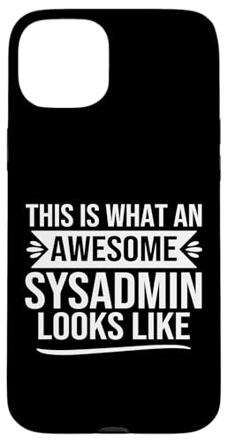 Lustiger Sysadmin-Spruch Design Awesome Sysadmin Day Zitat Hülle für iPhone 15 Plus Lustiger Sysadmin-Spruch Design Awesome Sysadmin Day Zitat Hülle für iPhone 15 Plus von alae