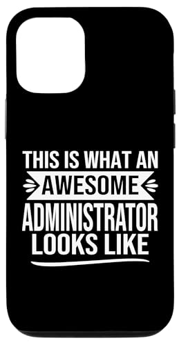 Lustiges Administrator-Design Spruch Awesome Administrator Hülle für iPhone 12/12 Pro Lustiges Administrator-Design Spruch Awesome Administrator Hülle für iPhone 12/12 Pro von alae