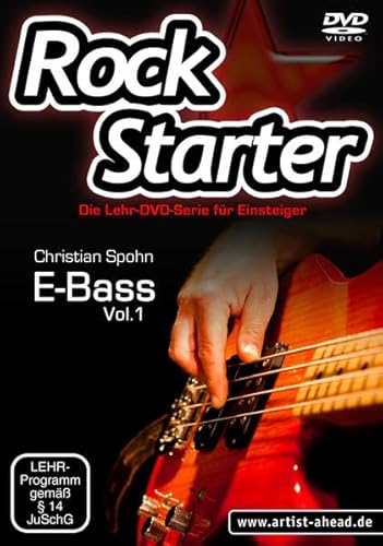 Rockstarter Vol. 1 – E-Bass: Die Lehr-DVD-Serie für Einsteiger! Bass lernen für Anfänger. Bassschule. Bassunterricht. Lehrmaterial. Playalongs. School Of Rock. von artist ahead GmbH Musikverlag