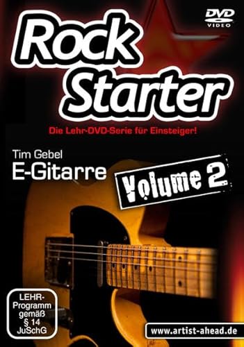 Rockstarter Vol. 2 - E-Gitarre: Die Lehr-DVD-Serie für Einsteiger! Gitarrenschule. Unterricht für Anfänger. Training. School Of Rock. Einfach Gitarre lernen [HD DVD] von Artist Ahead Musikverlag