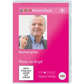 DVD, Werte im Kopf, Manfred Spitzer, Gut oder Böse – recht oder unrecht? DVD, Werte im Kopf, Manfred Spitzer, Gut oder Böse – recht oder unrecht? von auditorium netzwerk