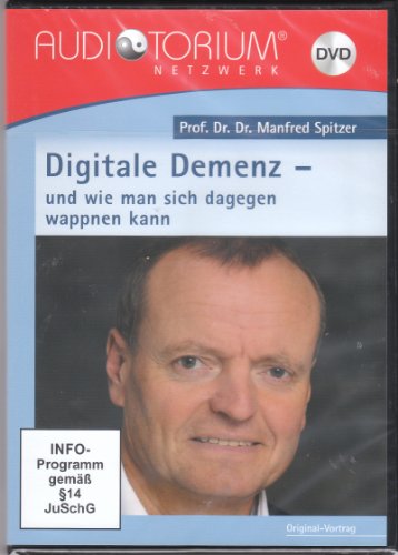 Digitale Demenz - und wie man sich dagegen wappnen kann, DVD, Manfred Spitzer von auditorium netzwerk