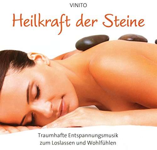 Heilkraft der Steine: Traumhafte Entspannungsmusik zum Loslassen und Wohlfühlen von avita