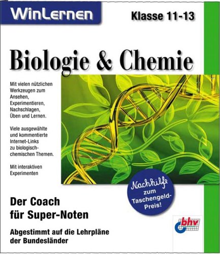 Biologie & Chemie, Klasse 11-13, 1 CD-ROMDer Coach für Super-Noten. Abgestimmt auf die Lehrpläne der Bundesländer. Für Windows 95/98/ME/XP von bhv Distribution