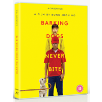Barking Dogs Never Bite Barking Dogs Never Bite