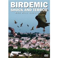 Birdemic Shock and Terror Birdemic Shock and Terror