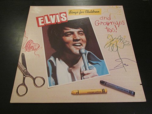 Elvis Sings For Children And Grownups Too ! [Vinyl LP] [Vinyl LP]