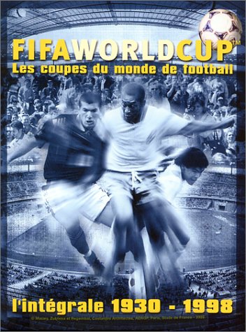 FIFA World Cup, l'intégrale des coupes du monde de Football 1930 - 1998 - Coffret 4 DVD FIFA World Cup, l'intégrale des coupes du monde de Football 1930 - 1998 - Coffret 4 DVD