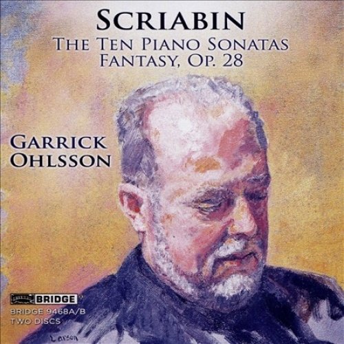 Garrick Ohlsson - The Ten Piano Sonatas (2 CD) von Bridge Records, Inc.