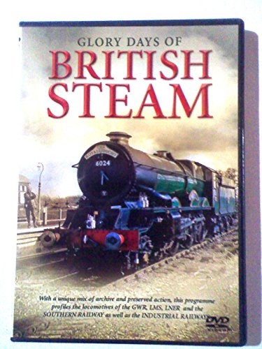 Glory Days of British Steam [DVD] [2008]
