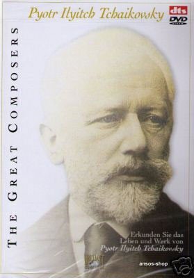Great Composers - Pyotr Ilyitch Tchaikovsky - Video DVD