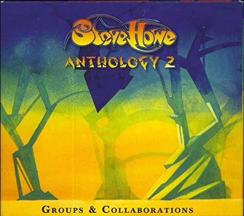 HOWE, STEVE - ANTHOLOGY 2: GROUPS & COLLABORATIONS (1 CD)