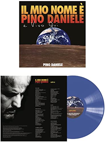 Il Mio Nome E Pino Daniele E Vivo Qui - Blue Colored Vinyl [Vinyl LP] von Rca Italy